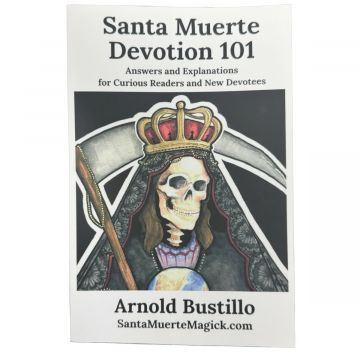 Santa Muerte Devotion 101